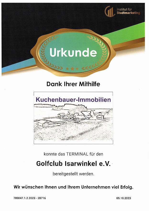GolfClub Isarwinkel Sponsoring Digitale Stehle bei Abschlag Bad Tölz Kuchenbauer Immobilien Urkunde GolfClub Isarwinkel Sponsoring Digitale Stehle bei Abschlag