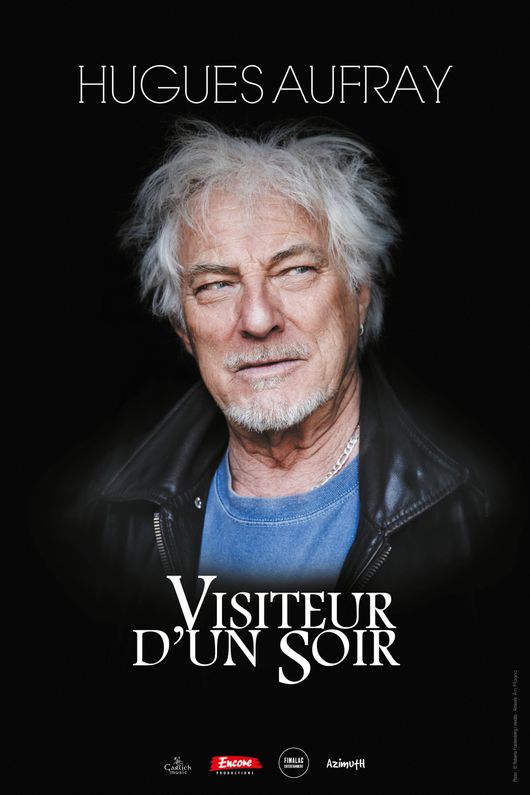 Frères Et Soeurs De Hugues Aufray Concert Tête d'affiche Hugues Aufray "Visiteur d'un soir"