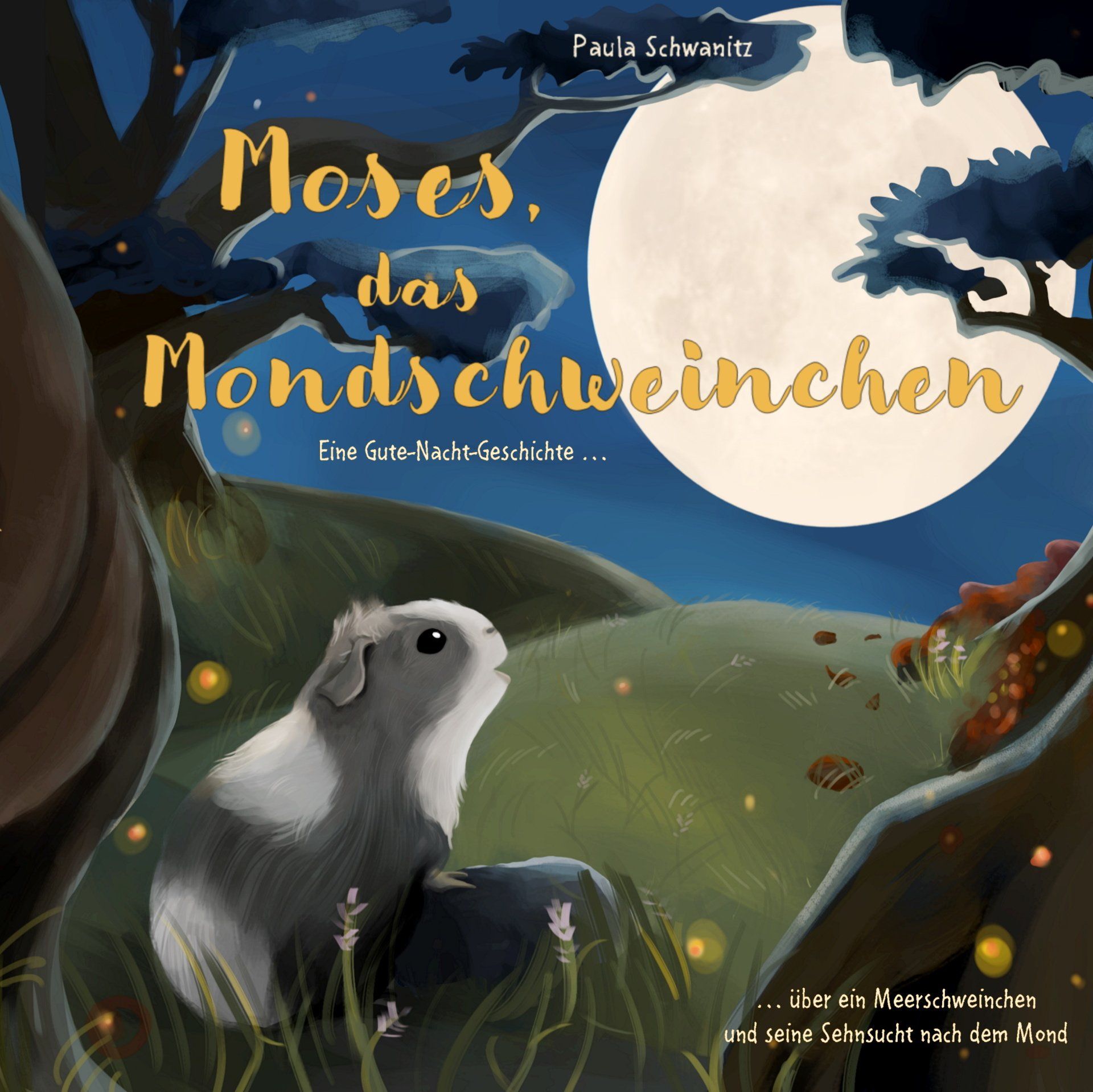 Paula Schwanitz, Moses, Mondschweinchen, Kinderbuch, Meerschweinchen