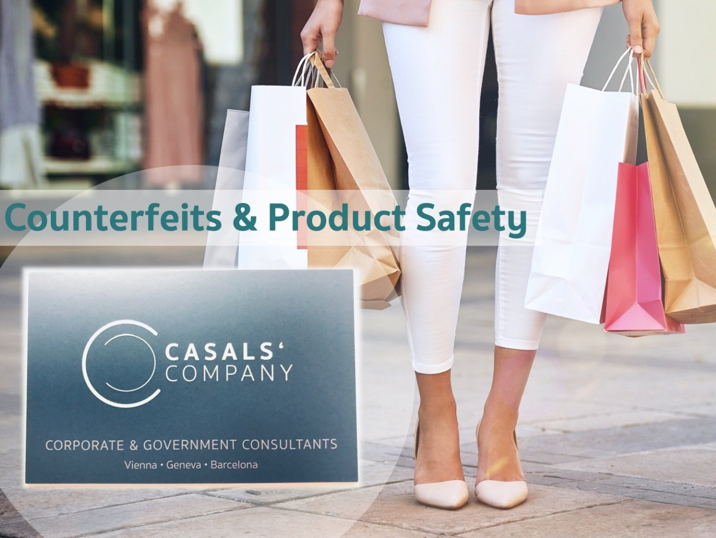 Product Safety & Fight Against Counterfeits