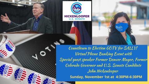 Get out the vote for Sally Virtual Phone Banking with Senate Candidate John Hickenlooper