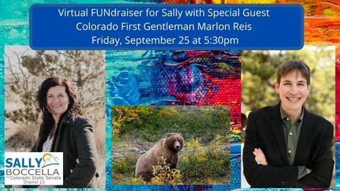 Virtual Fundraiser for Sally with Colorado First Gentleman Marlon Reis