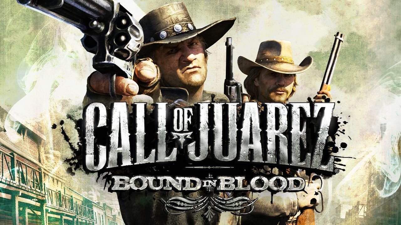 Call of Juarez: Bound in Blood