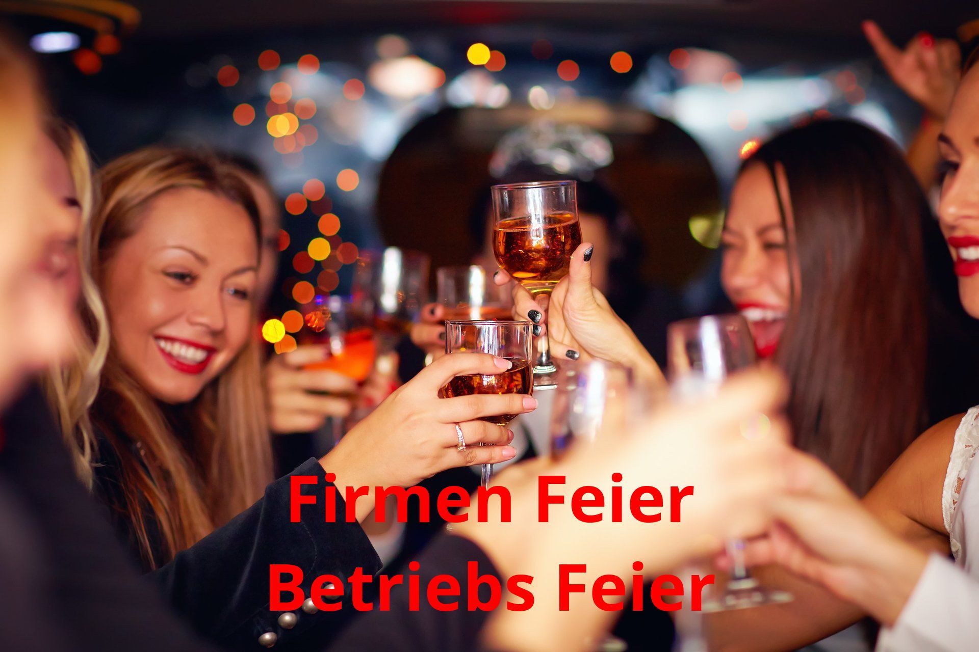 Firmen Feier - Betriebs Feier