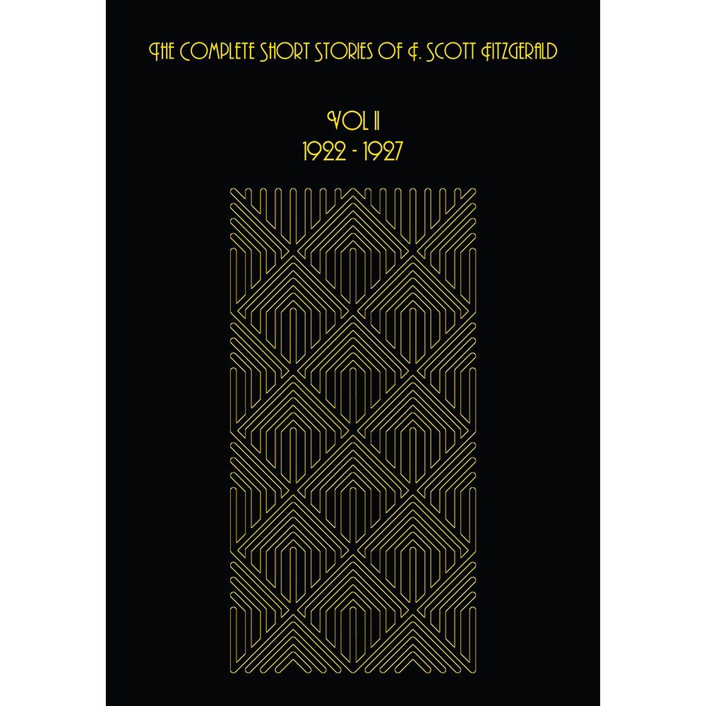 The Complete Short Stories of F Scott Fitzgerald