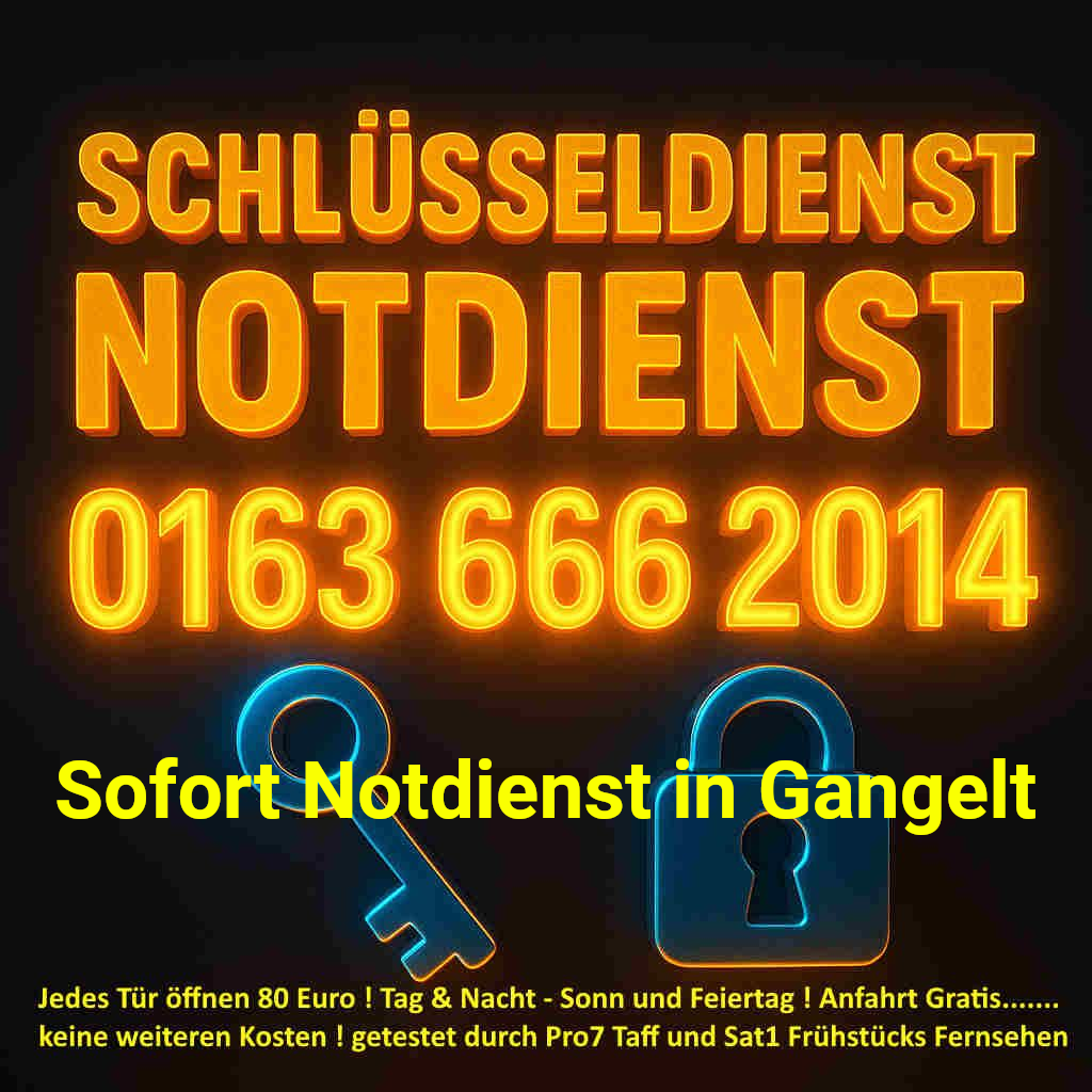 Schlüsseldienst Gangelt - Notdienst Sofort zum 80 Euro Festpreis