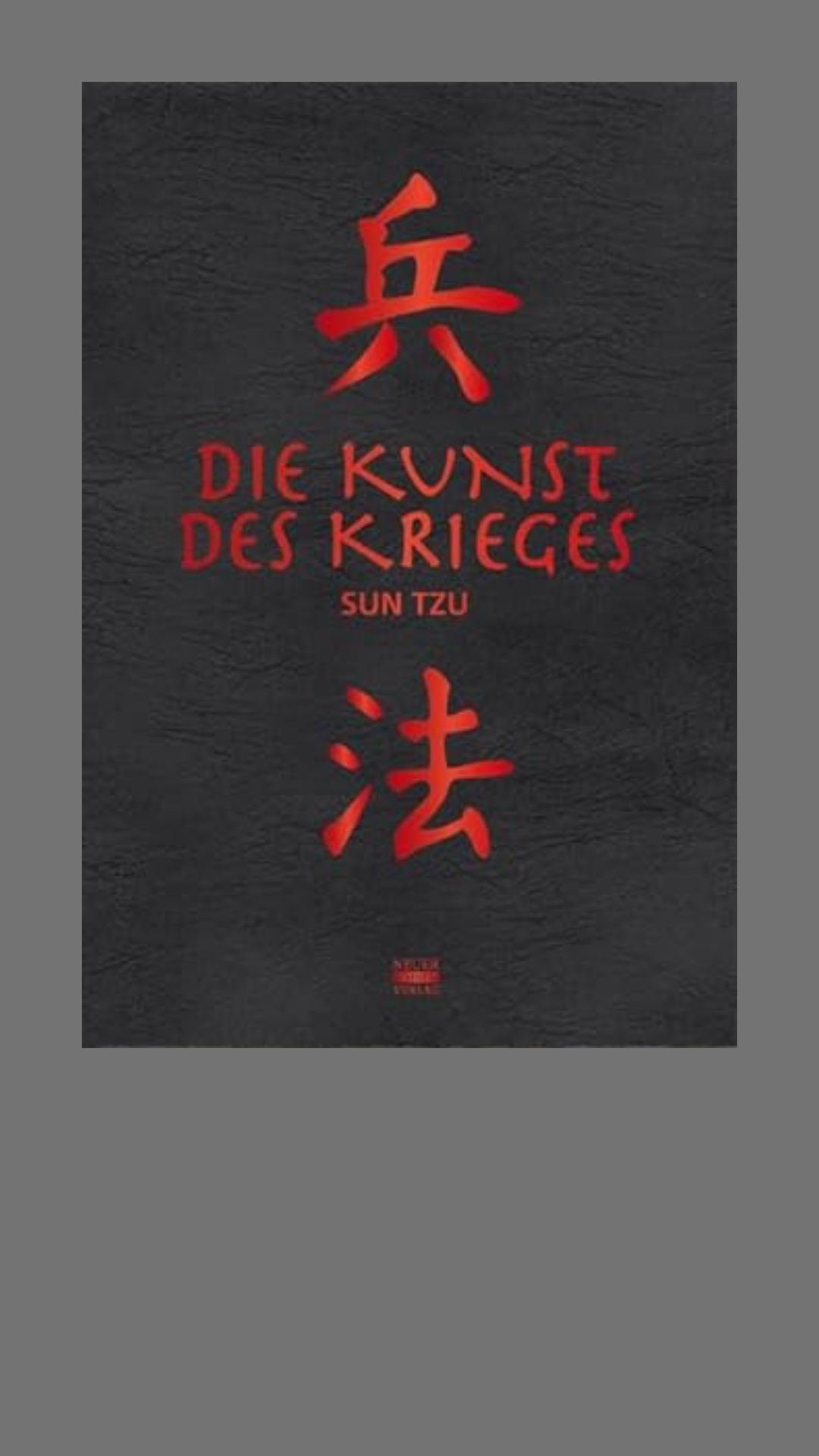 Die Kunst des Krieges Gebundene Ausgabe – 4. September 2017
von Sun Tzu