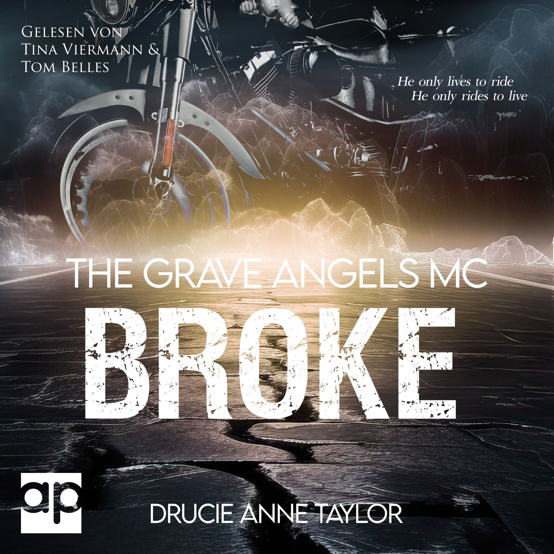Hörbuchcover des Buches Broke, The Grave Angels MC 1