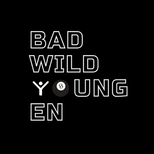 badwildyoungen 是我们的青年频道