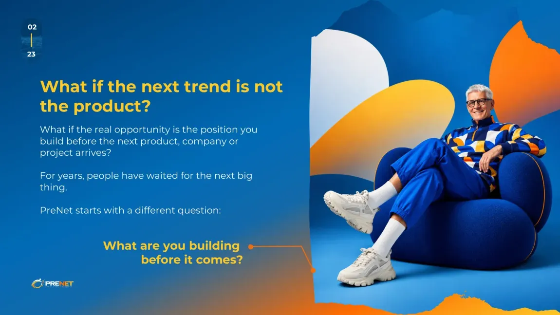 PRENET next trend