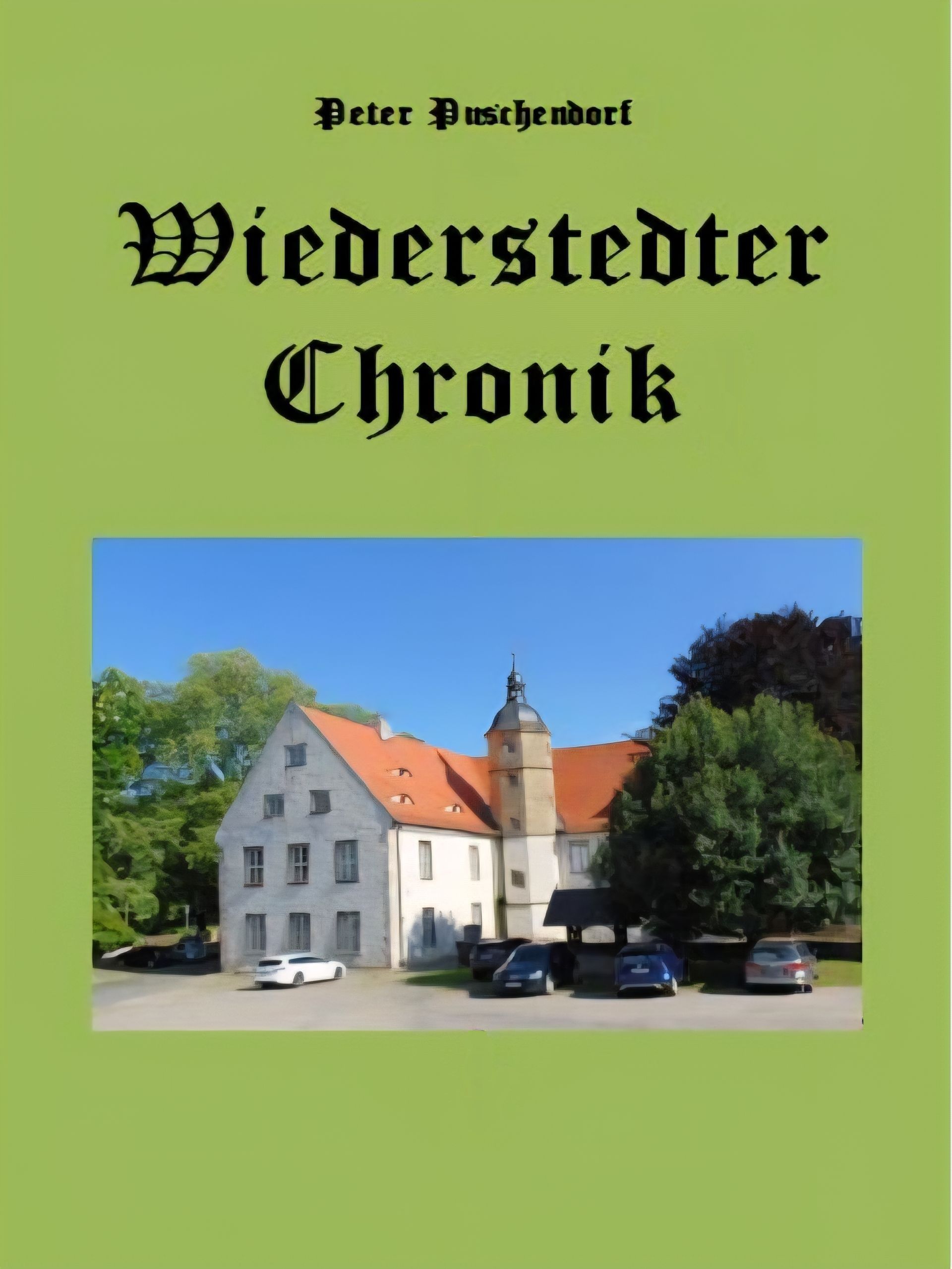 Titebild des neuen Heimatbuches „Wiederstedter Chronik“