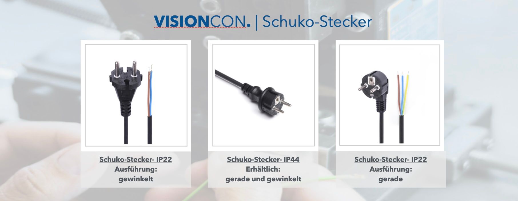 Unsere Erweiterung der Produktserie EURo-Norm-Stecker. Schutzklassen IP22, IP44 Spritzwasserschutz