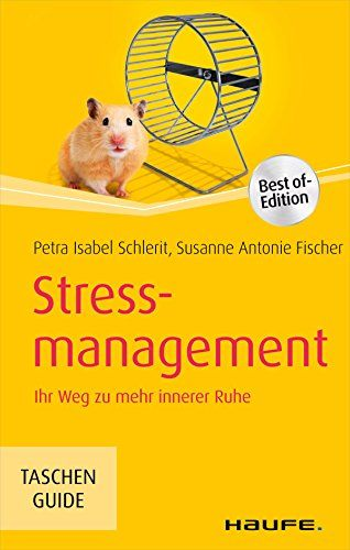 Buchcover Stressmanagement Titelbild des Buchs Stressmanagement von Susanne Fischer und Petra Isabel Schlerit