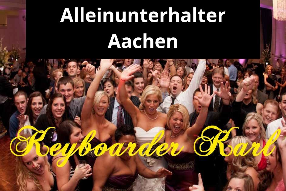 Alleinunterhalter Aachen - Live Musik und DJ