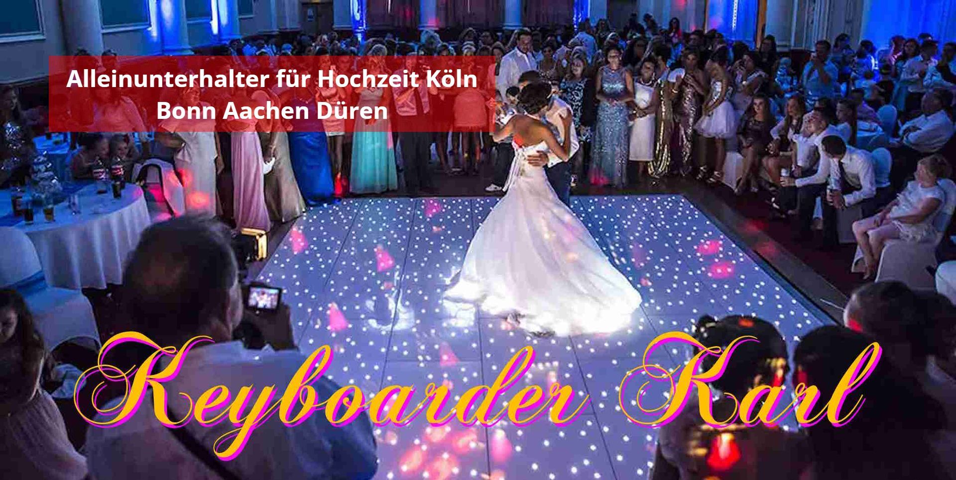 Alleinunterhalter für Hochzeit Aachen Düren Köln Bonn