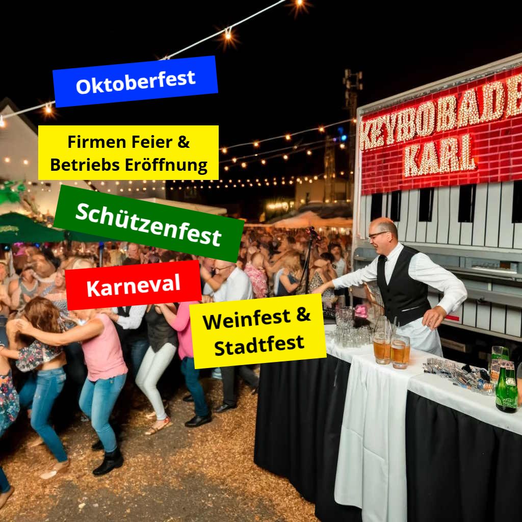 Stadtfest . Schützenfest - Firmen Eröffnung, Jubiläum - Oktoberfest und Karneval - aus einer Hand