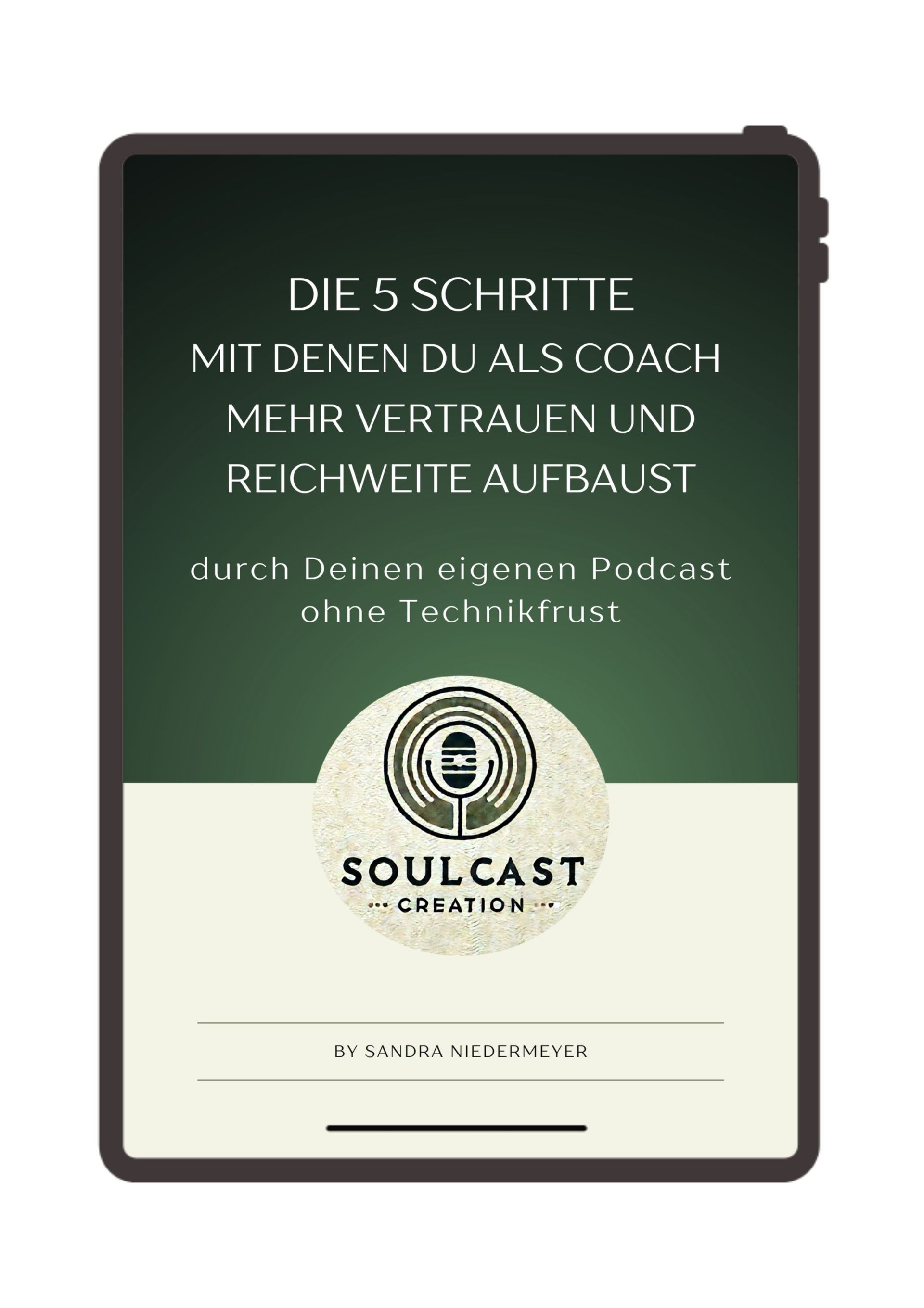 Sandra Niedermeyer - Die 5 Schritte Sandra Niedermeyer - Die 5 Schritte