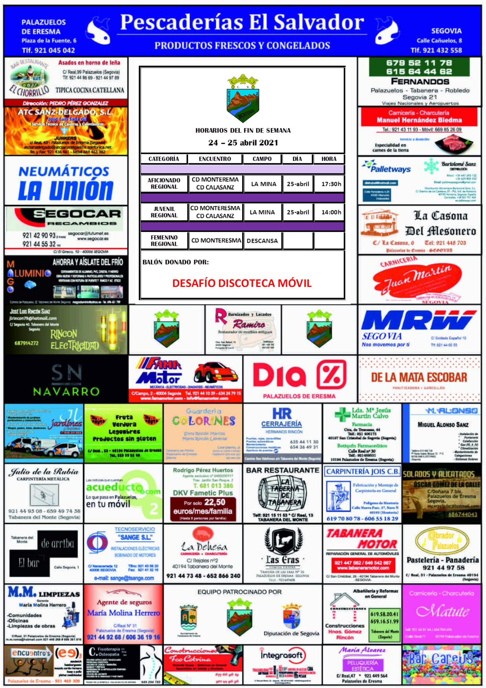 El Cartel Morado del Club Deportivo Monteresma la Atalaya fin de semana del 24 y 25 de abril de 2021