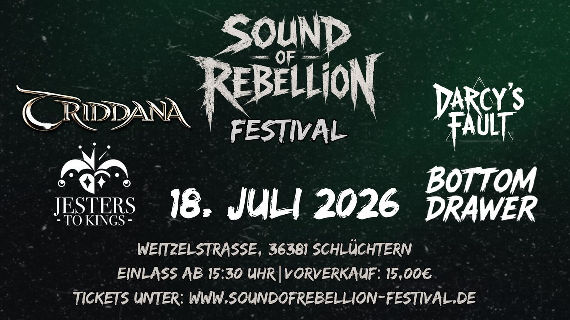 Sound of Rebellion Festival Line-Up 2026 (Line-Up: Bottom Drawer, Darcy's Fault, Triddana und Jesters to Kings)