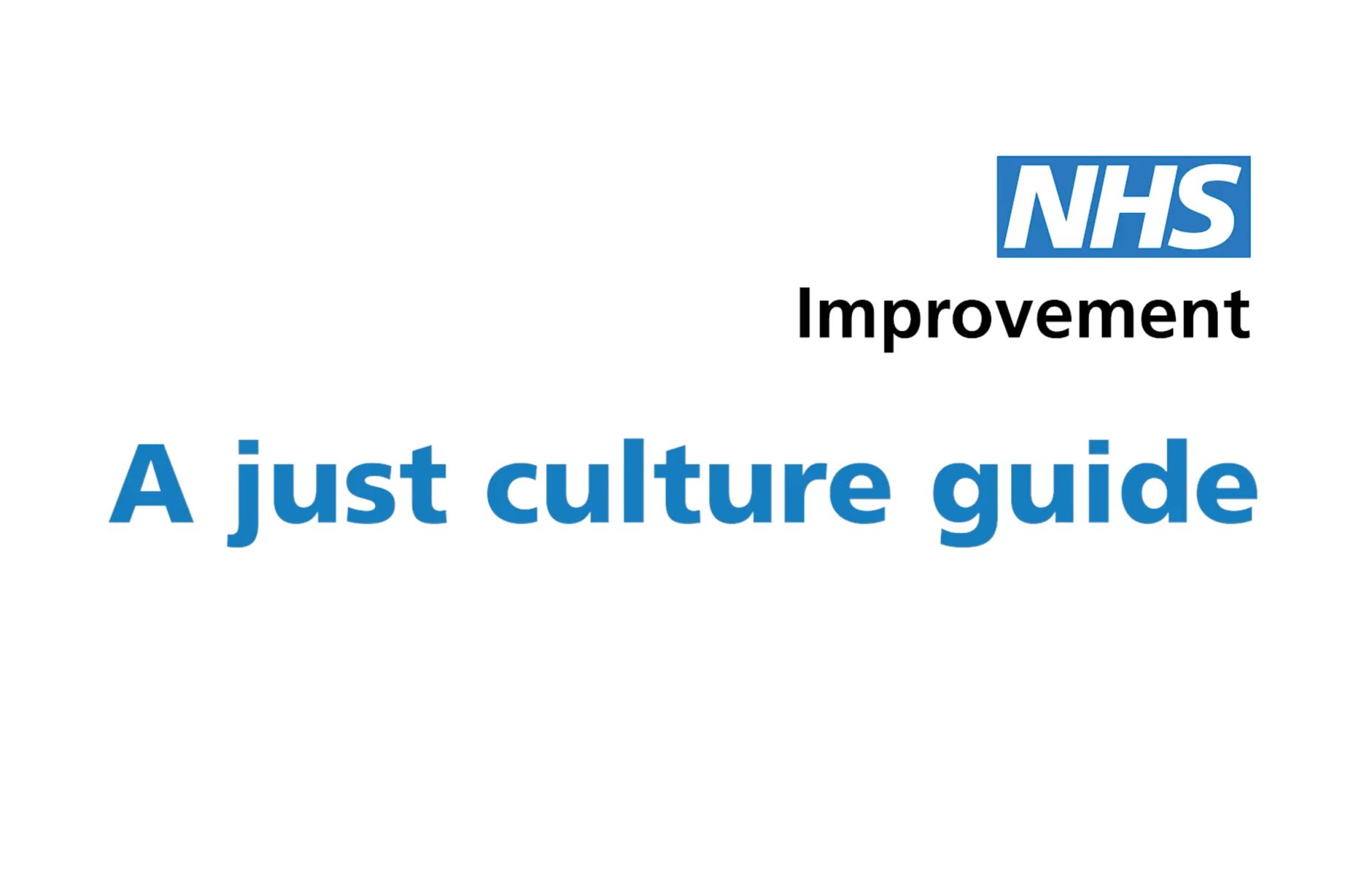 Just Culture Guide, Just Culture, NHS, Führungskräfte, Kommunikation