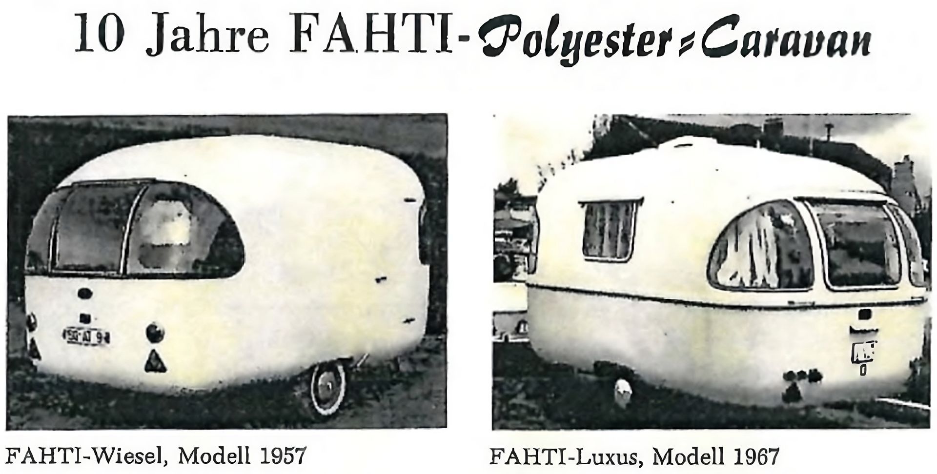 10 Jahre FAHTI-Polyester Caravan