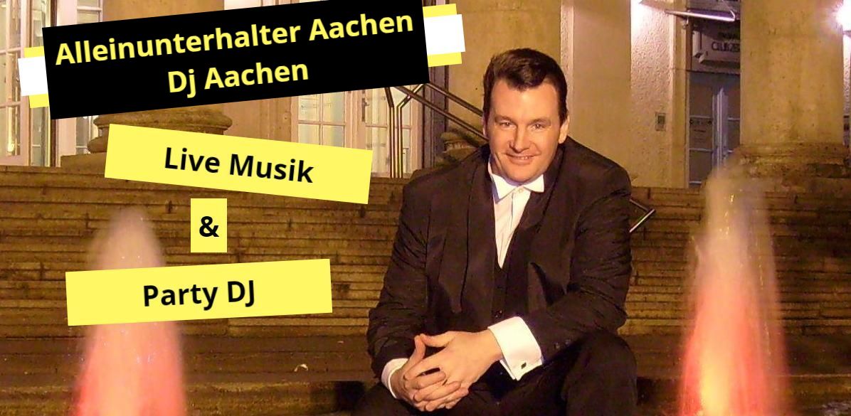 Alleinunterhalter Aachen - DJ Aachen - Live Musik und DJ Aachen mit Keyboarder Karl