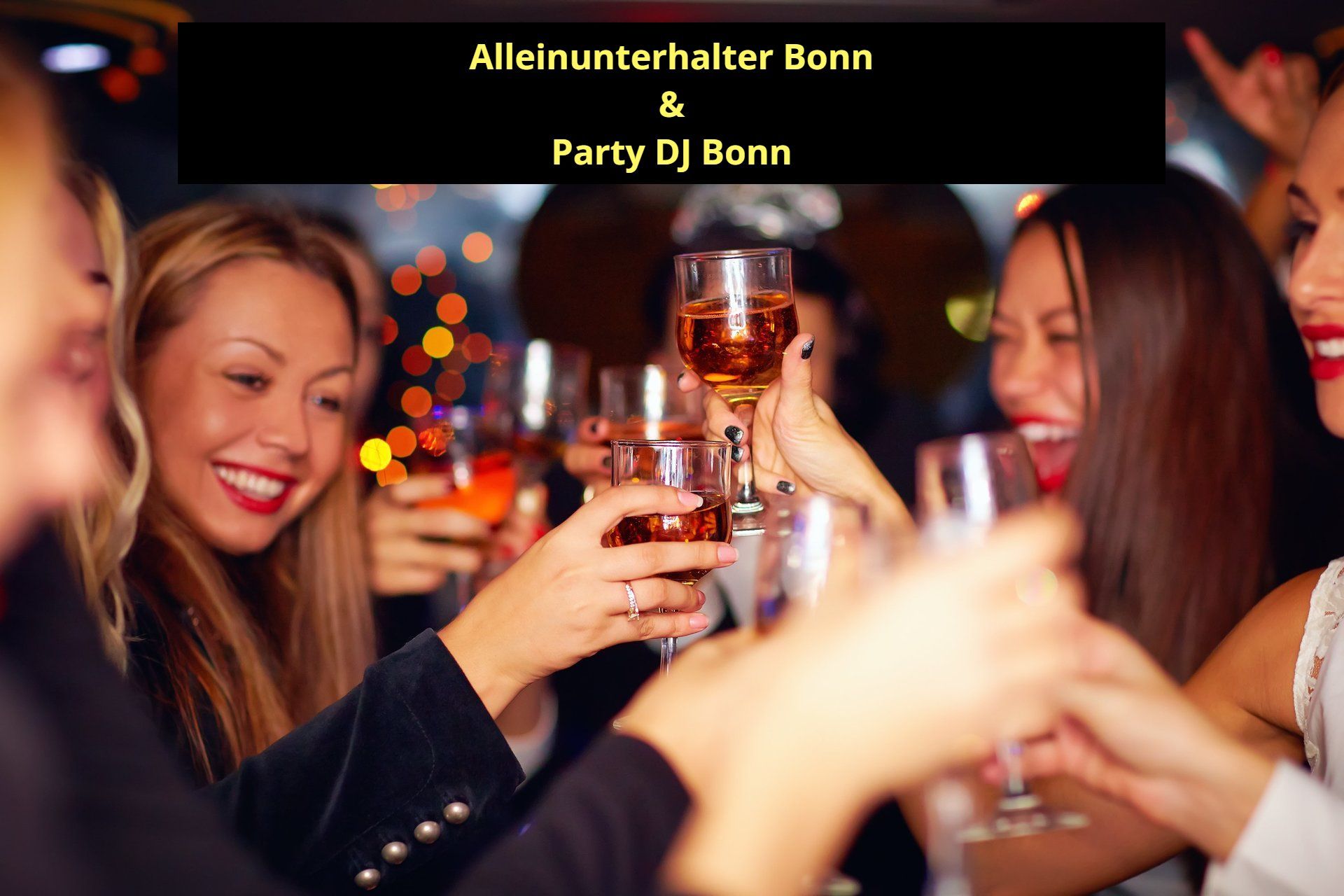 Alleinunterhalter Bonn - Top Stimmung mit Live Musik und DJ Bonn