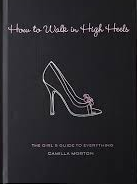 How to walk in High Heels US