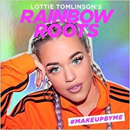 Lottie Tomlinson’s Rainbow Roots