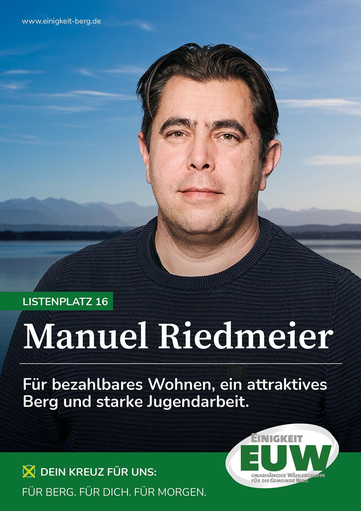 Manuel Riedmeier EUW - Einigkeit Unabhängige Wählergruppe für die Gemeinde Berg