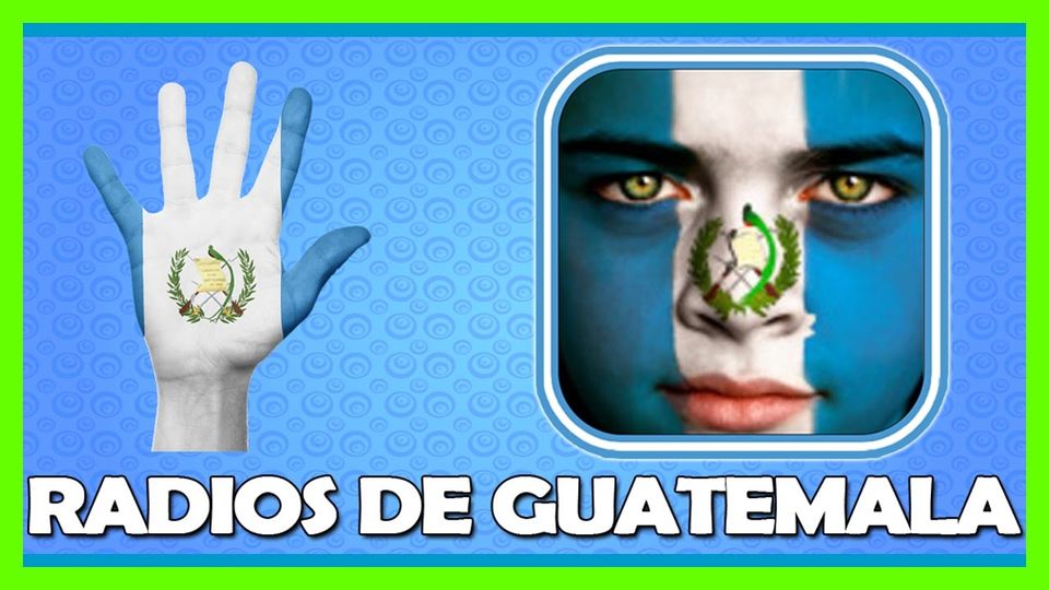 Escuchar radios online de Guatemala por