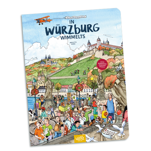 Wimmelbuch Würzburg: In Würzburg wimmelts
