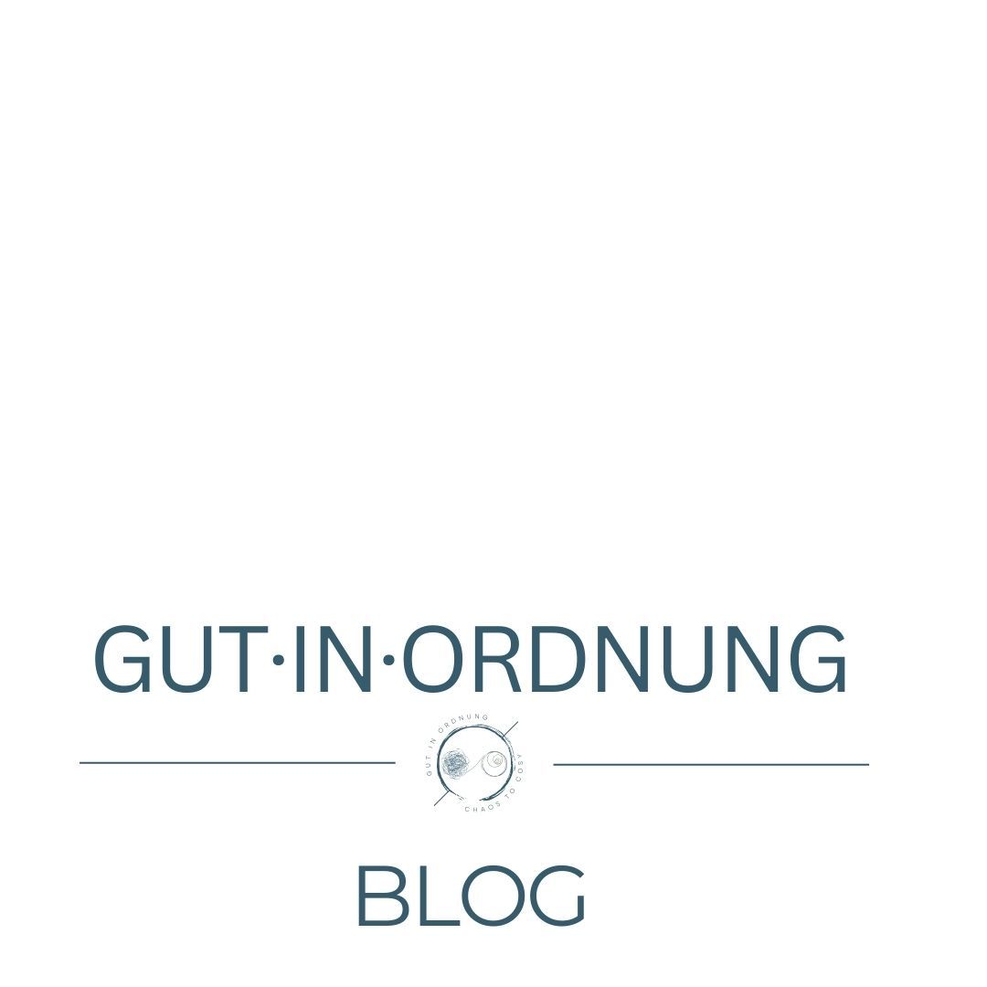 Aufräumcoach, Ordnungscoaching, Blog lesen, Gut.In.Ordnung