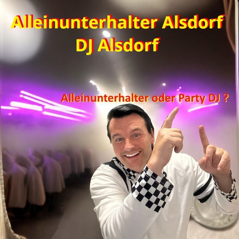 2 Dienstleistungen aus einer Hand. Alleinunterhalter und DJ Alsdorf