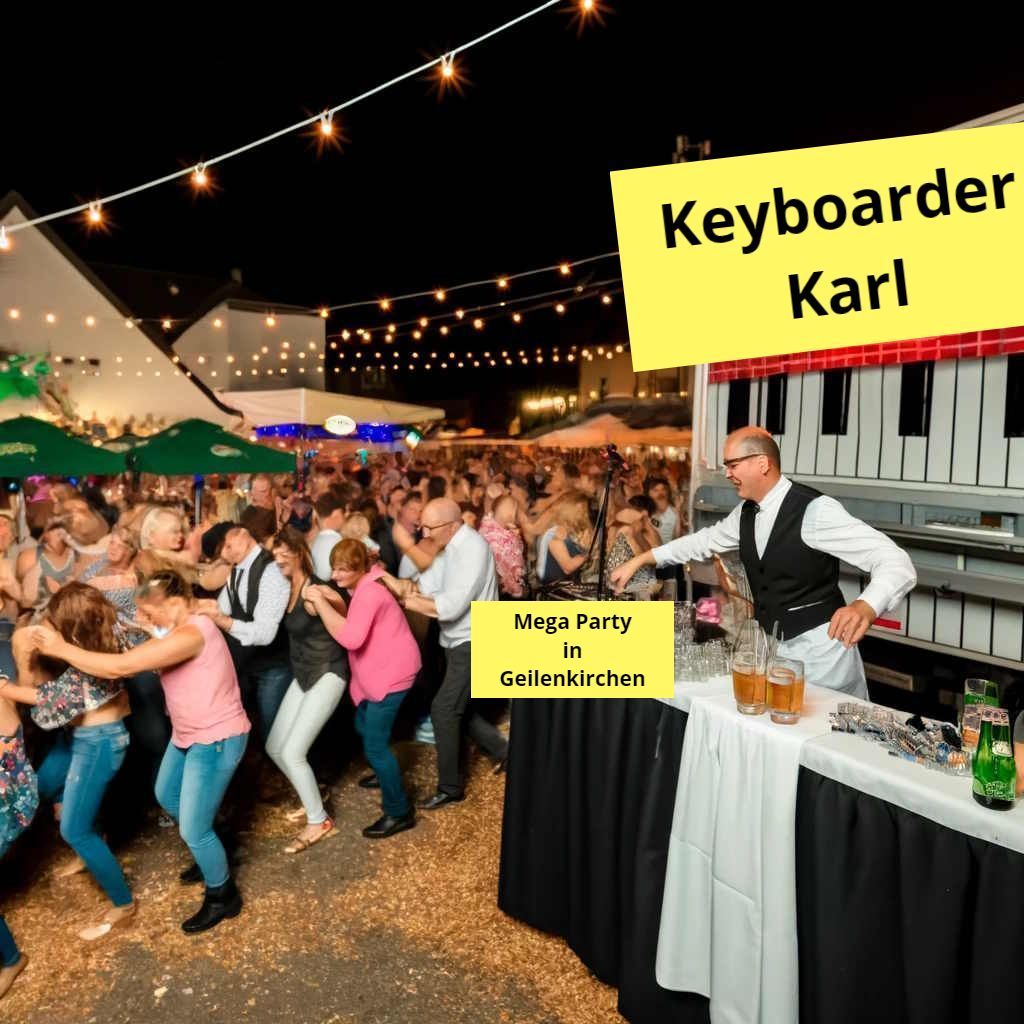 Mega Party in Geilenkirchen mit Alleinunterhalter und DJ Keyboarder Karl. PlatzKapazitäten gesprengt