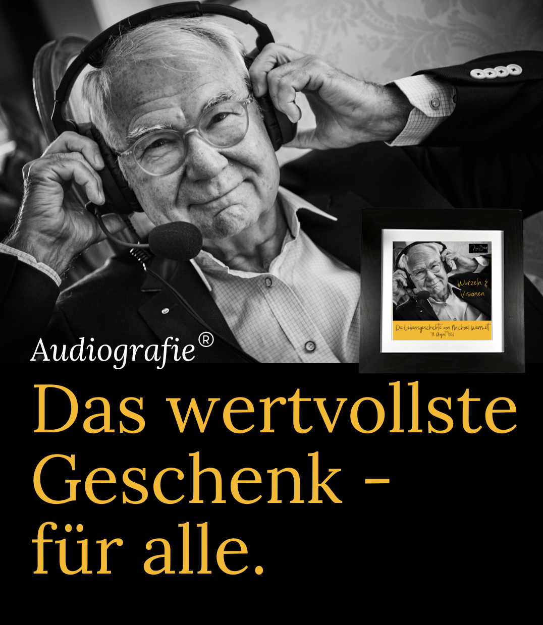 Audiografie - das wertvollste Geschenk für alle