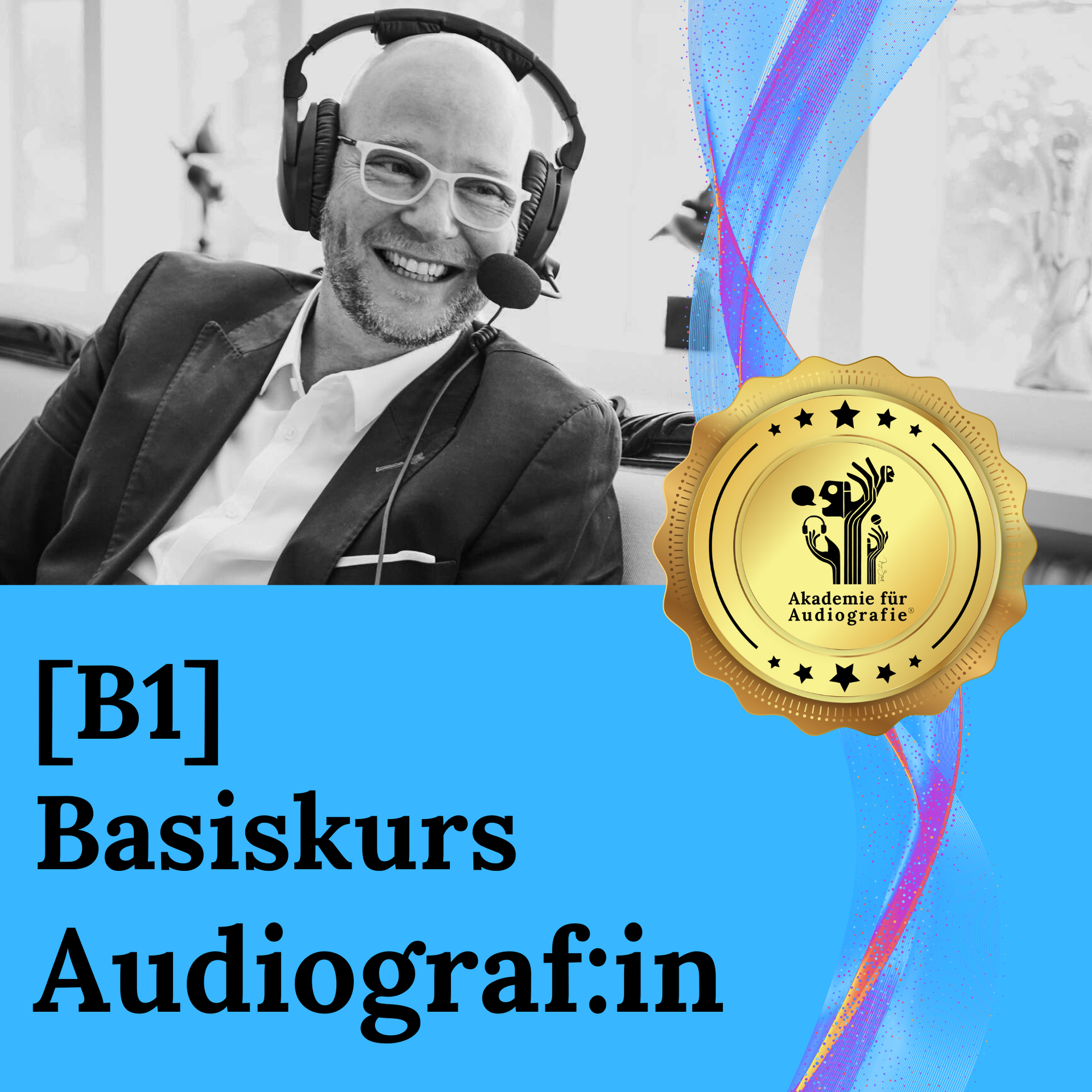 Der Grundkurs Ausbildung Audiograf:in der Akademie für Audiografie