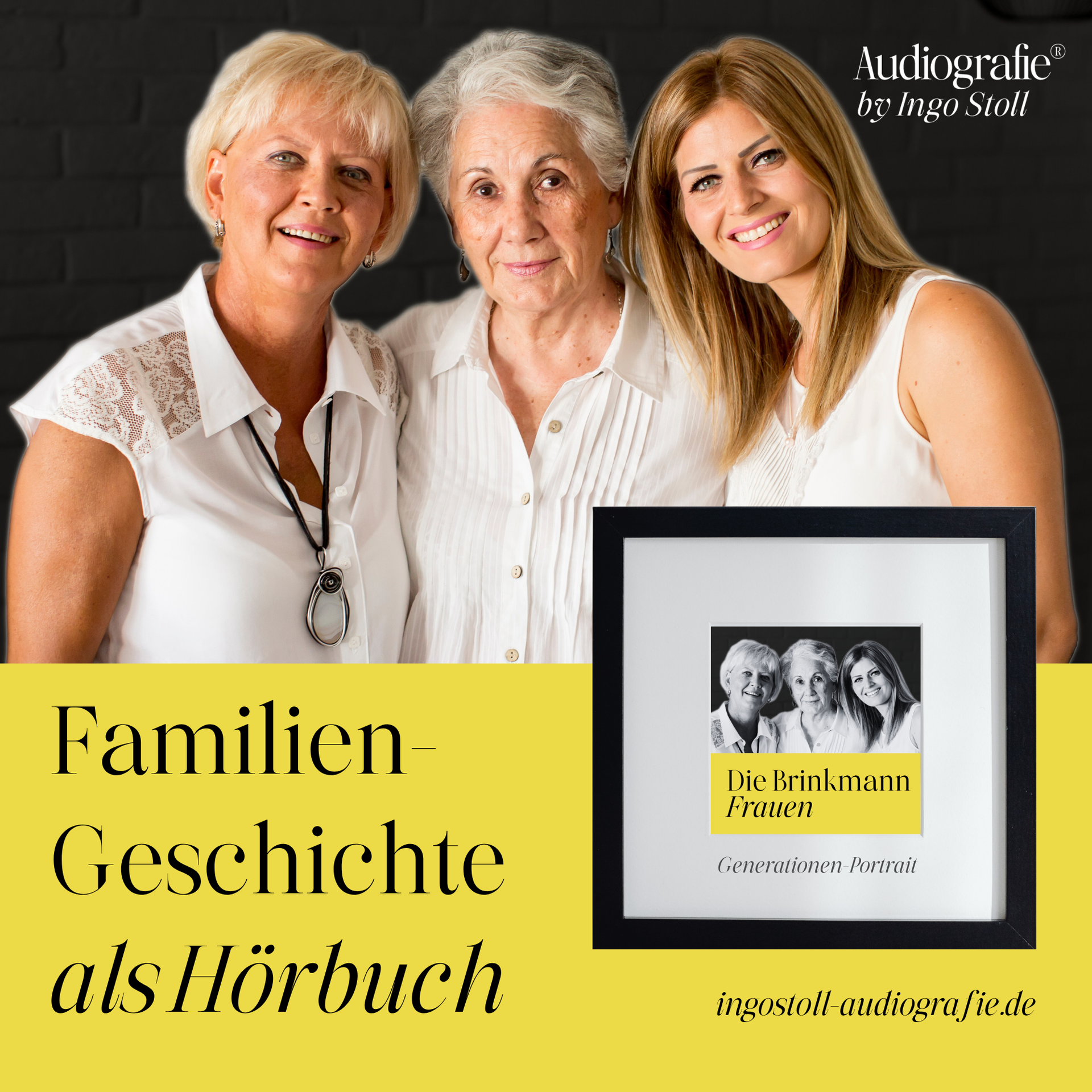 Mehrgenerationen Audiografie - hier drei Frauen aus drei Generationen einer Familie