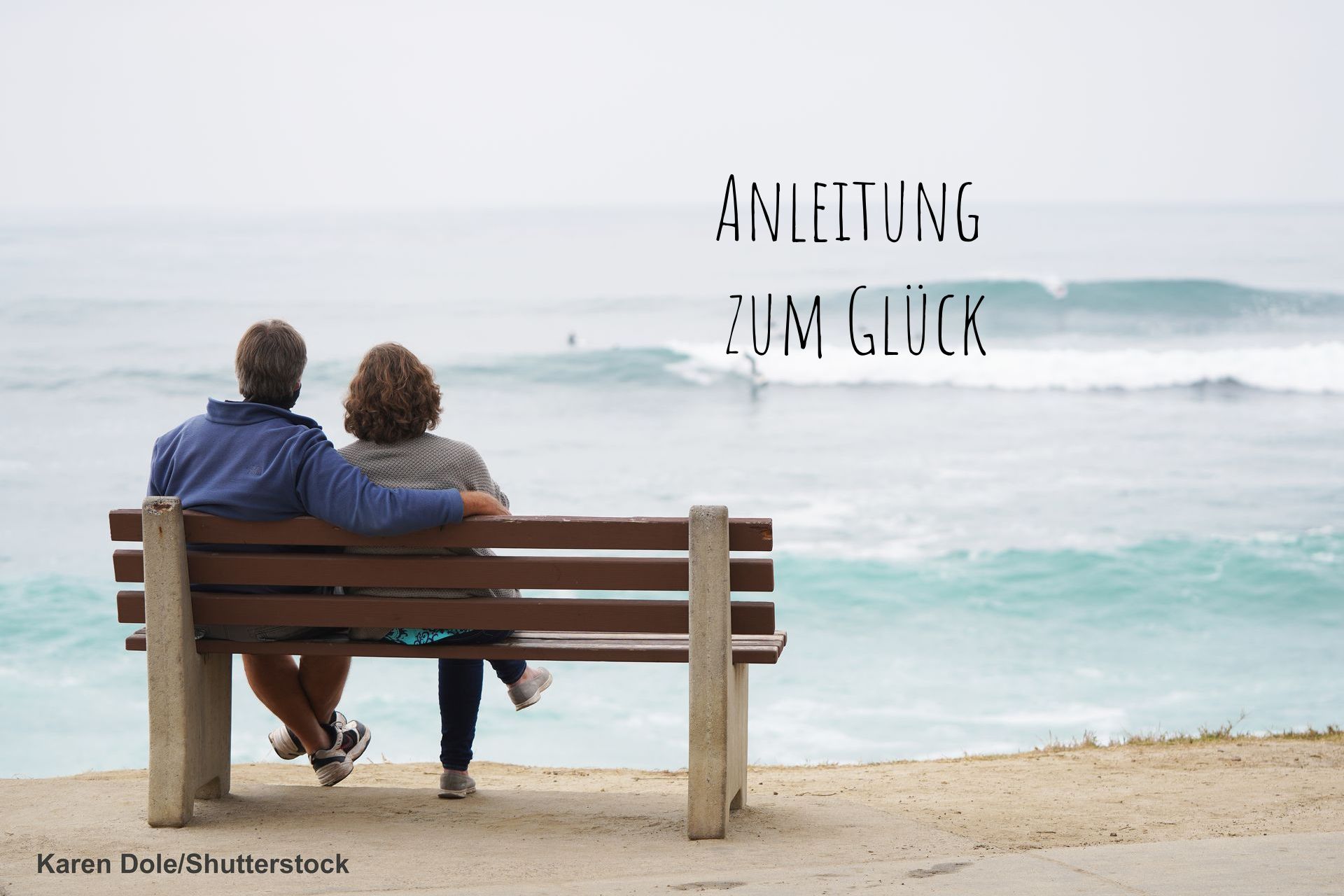 Anleitung zum Glück