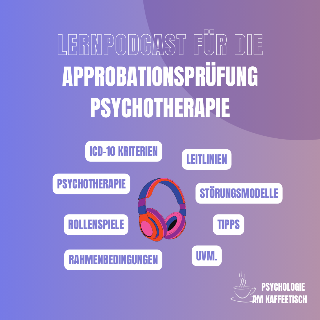 Approbationsprüfung Psychotherapie PsychThG2019 Prüfungsvorbereitung, Lernpodcast