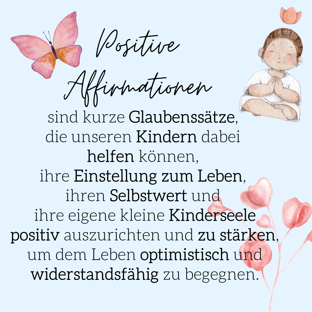 So stärkst Du Dein Kind fürs Leben. Affirmationskarten für Kinder!