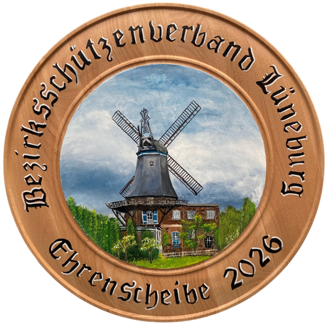 Ehrenscheibe 2026 Bezirksschützenverband Lüneburg 2026 Handorfer Mühle
