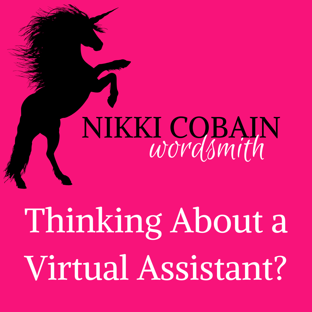 Thinking About a Virtual Assistant? | Nikki Cobain - Wordsmith | Copywriter Oxfordshire