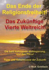 Buchcoverbild: Sonnenuntergang am See mit Seevilla am Seeufer romantisch. Text: Das Ende der Religionsfreiheit und das vierte Weltreich.
