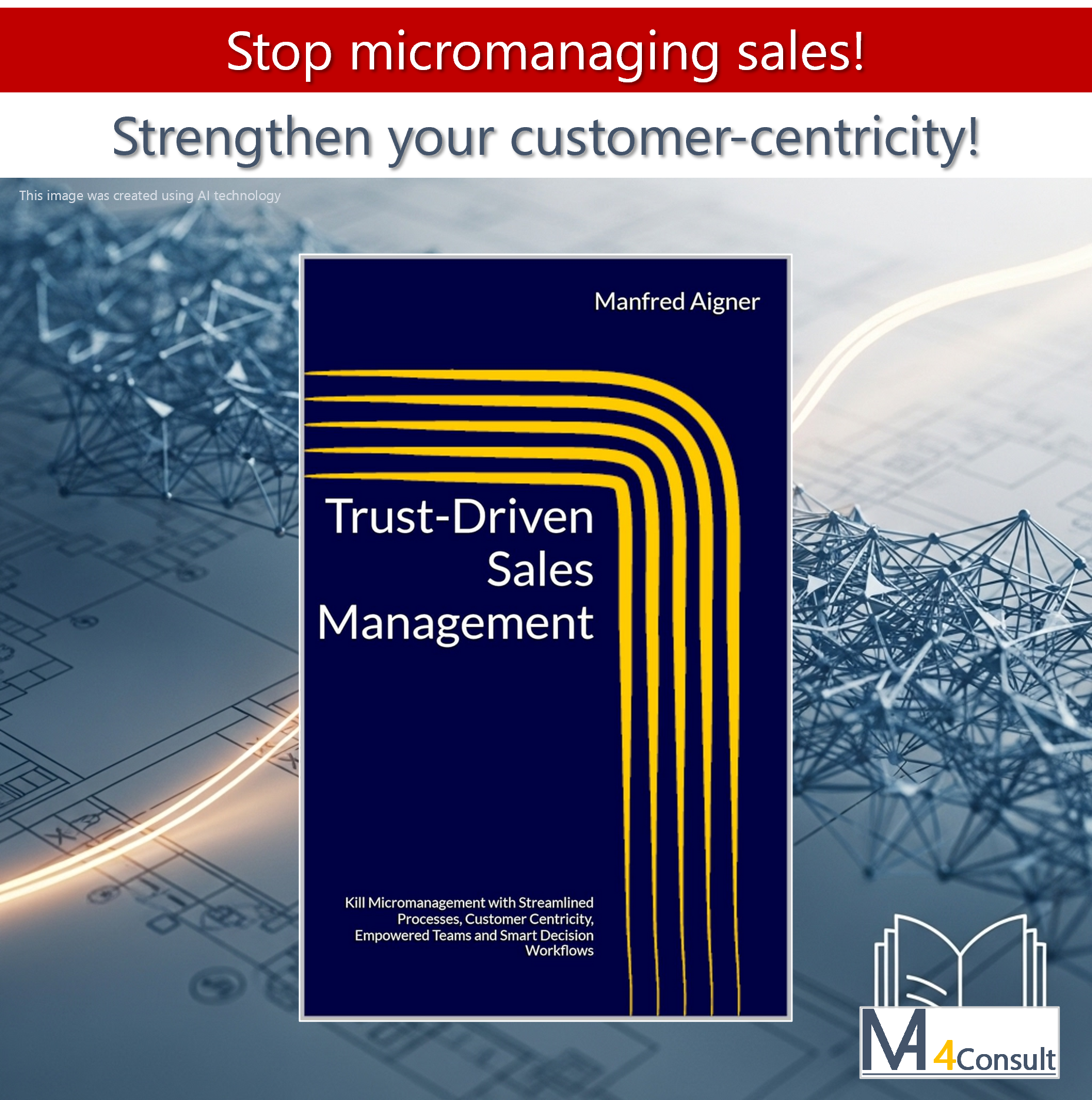 Stop micromanaging sales and strengthen your customer-centricity with lean sales processes.