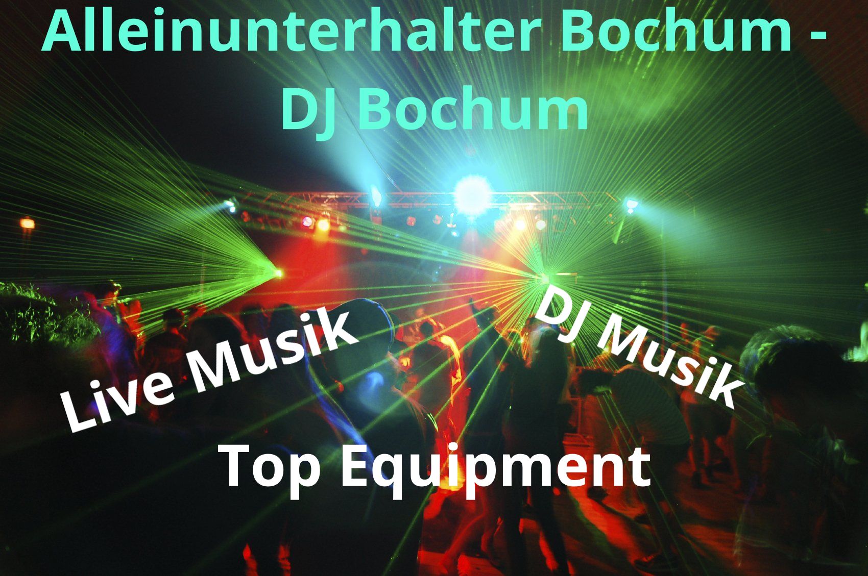 Alleinunterhalter Buchum - DJ Bochum - Keyboarder Karl - Licht und Musik Technik - Eigentum Keyboarder Karl