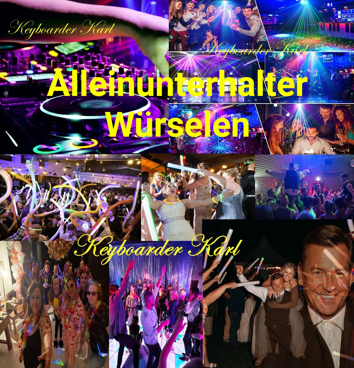 Alleinunterhalter Würselen - Keyboarder Karl - Top Musik und DJ - Siehe Fotos