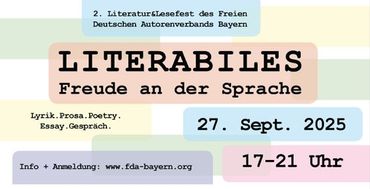 Am Samstag, den 27.9. findet um 17:00 das Lesefest „Literàbiles“ des Freien Autorenverbandes Bayern mit dem Thema „Freude an der Sprache“ mit Lesebeiträgen, Poetry, Musik in der Seidlvilla am Nikolai-Platz.