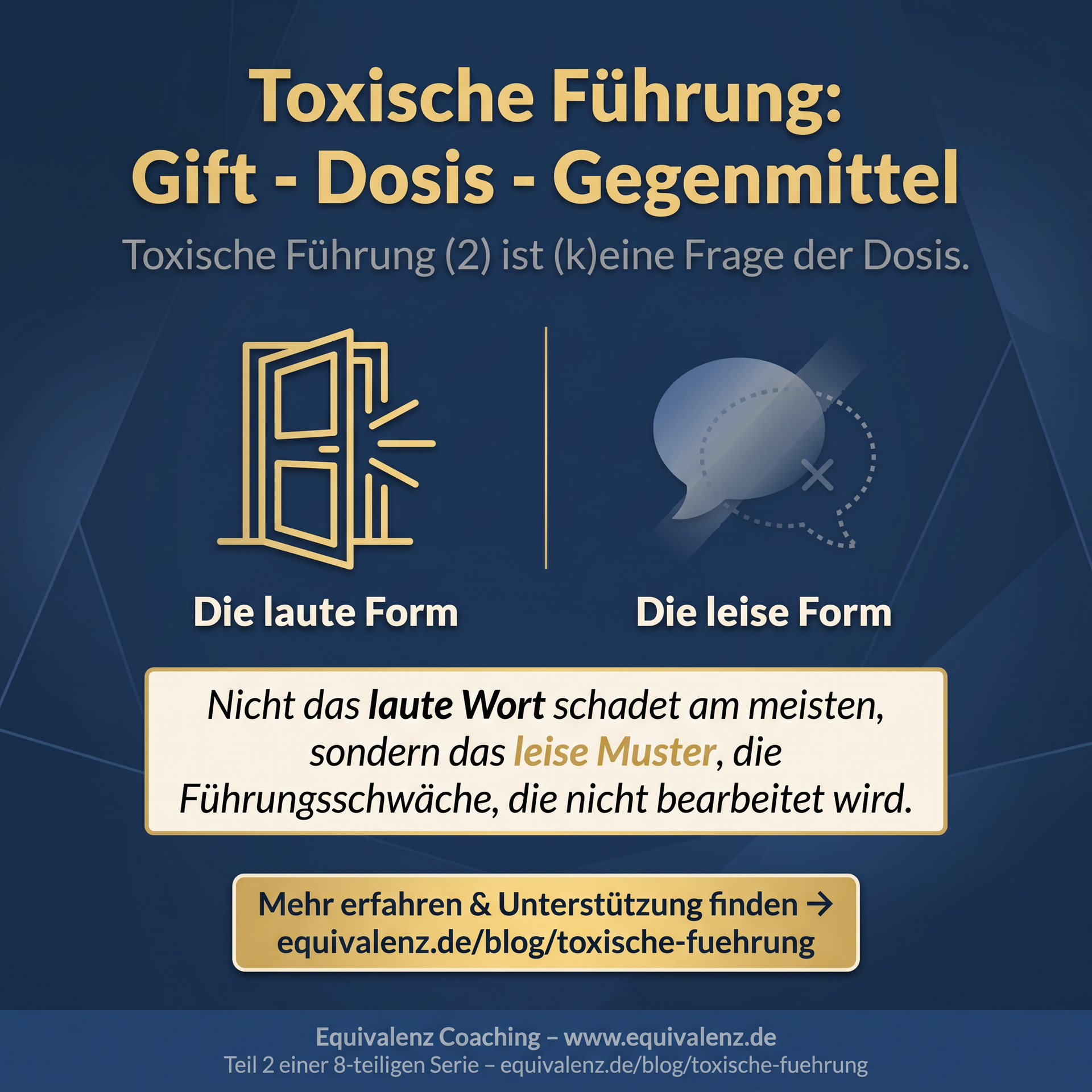 Toxische Führung (2) | Equivalenz Coaching