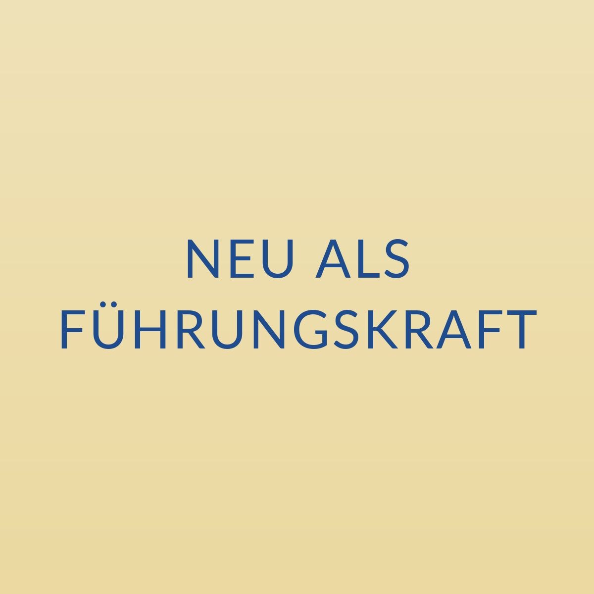 Führungsthema: Neu im Job | Equivalenz Coaching